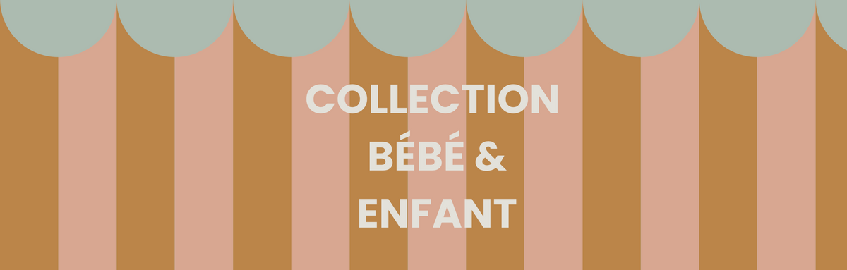 La collection Enfant