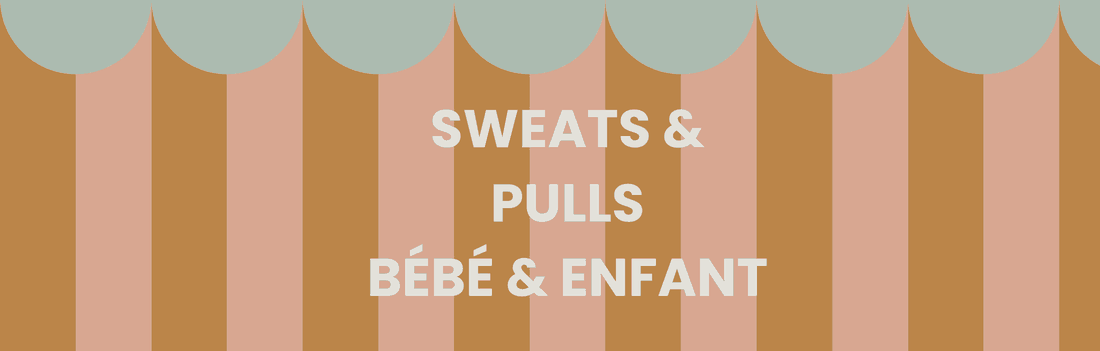 Sweats & Pulls Enfant