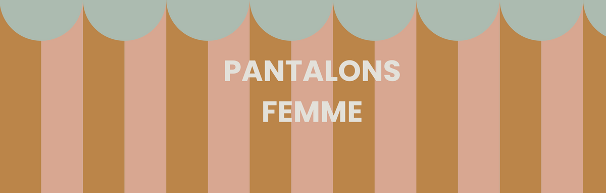 Pantalons Femme